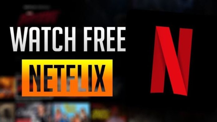 How To Watch in Netflix Free - Netflix Free Lifetime